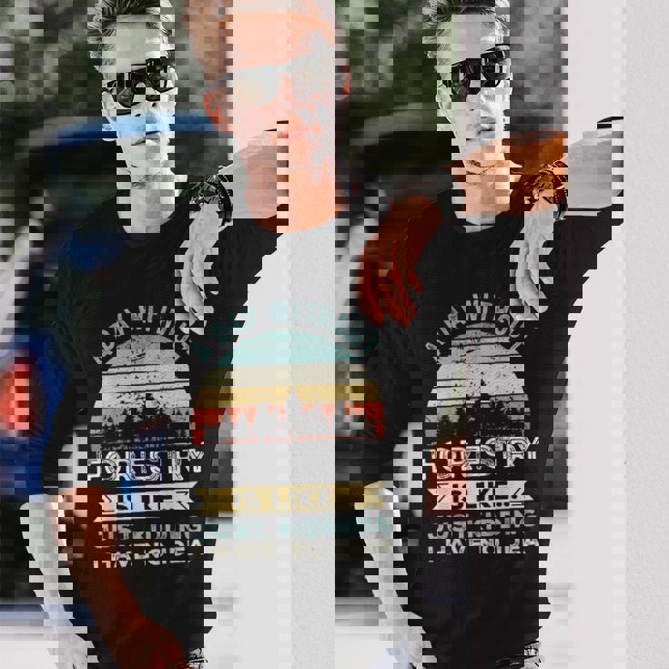 A Day Without Forestry 面白い林業ギフト 長袖Tシャツ 彼への贈り物