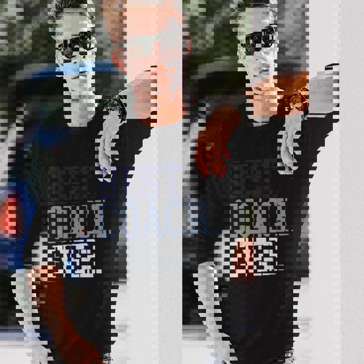 Coach Definition Coach Best Coach Ever 長袖Tシャツ 彼への贈り物