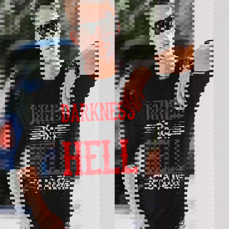 Darkness Is A Hell Of A Coach やる気を引き出す考え方 長袖Tシャツ 彼への贈り物