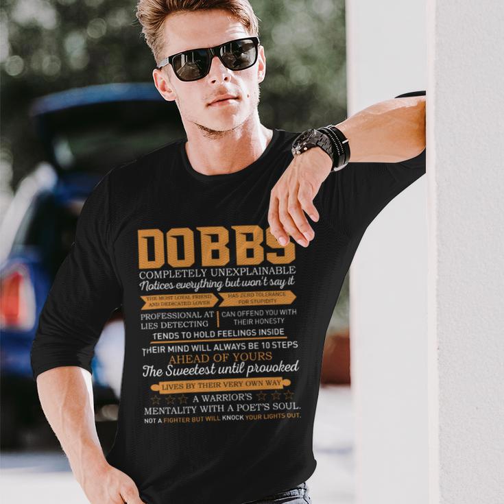 Dobbs Completely Unexplainable Notices Everything But Won’T Say It Name Long Sleeve T-Shirt Gifts for Him