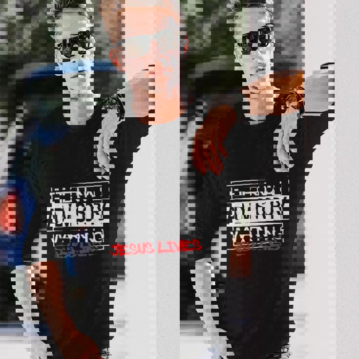 Eternal Advisory Warning Jesus Lives Cool Christmas 長袖Tシャツ 彼への贈り物