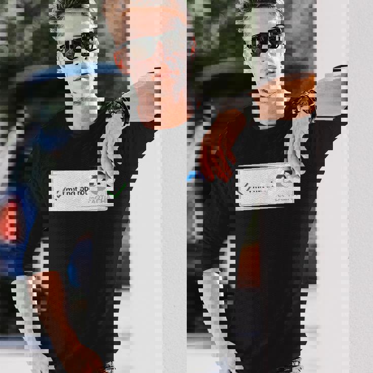 I'm Not A Robot Web Internet Quiz Question 長袖Tシャツ 彼への贈り物