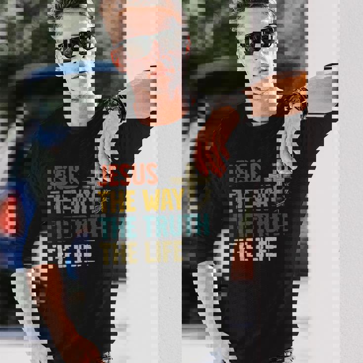 Jesus The Way The Truth The Life クリスチャン 信者 キリスト 長袖Tシャツ 彼への贈り物