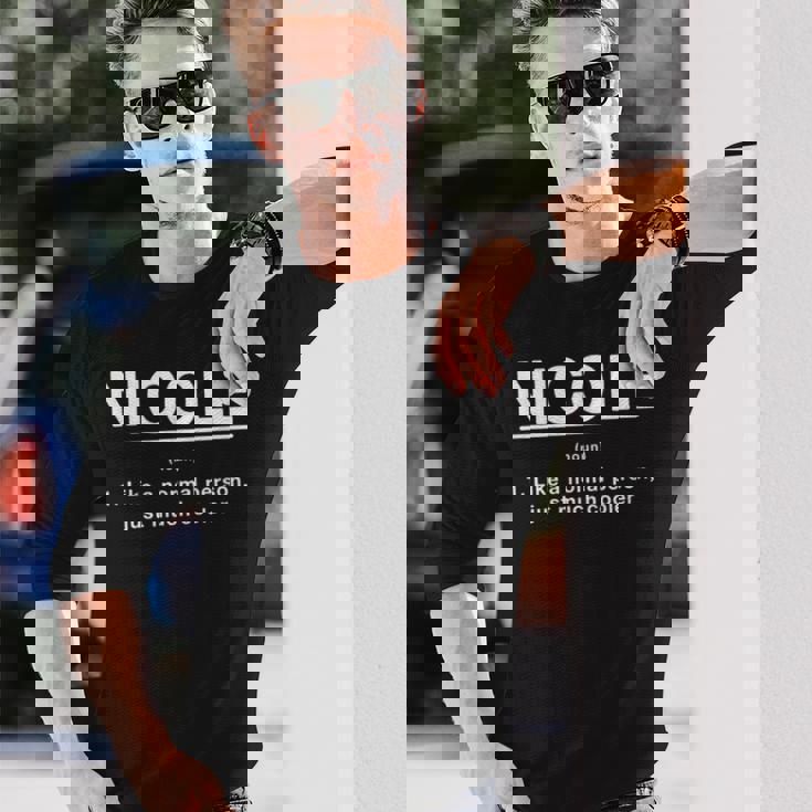 Nicole Definition ファニーファーストネーム ユーモアニックネーム ユニーク 長袖Tシャツ 彼への贈り物