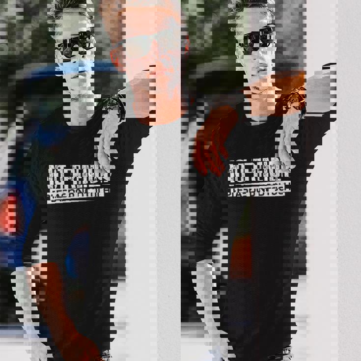 Not Friendly Please Do Not Touch 長袖Tシャツ 彼への贈り物