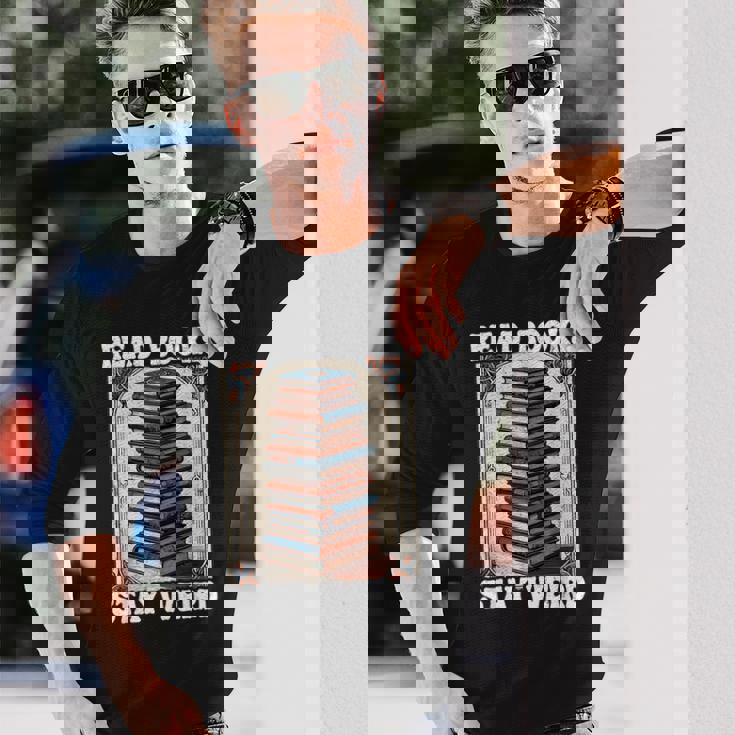 Read Bookstay Weird Bookworm Reading Book Lover Book 長袖Tシャツ 彼への贈り物