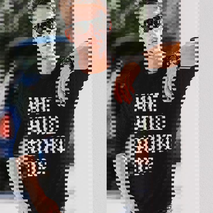 Sachiko ならどうするだろうか 長袖Tシャツ 彼への贈り物