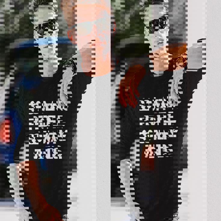 So Many Peopleo Many Minds 十人十色 英語 文字入り 格言 黒 他カラー メンズ 長袖Tシャツ 彼への贈り物