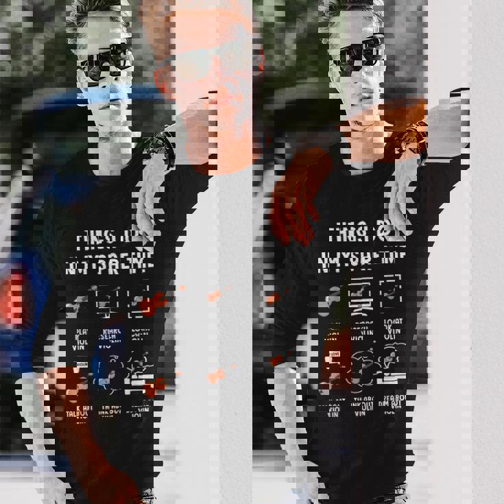 Things I Do In Mypare Time ヴァイオリン 長袖Tシャツ 彼への贈り物