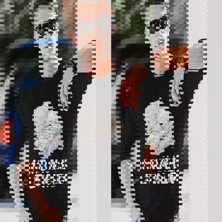 かわいいビションフリーゼ If You Love Me Let Meleep パジャマ 長袖Tシャツ 彼への贈り物