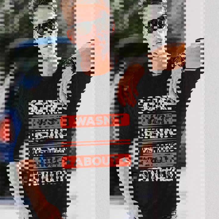 すみません、おもしろ占星術を聞いていませんでした 長袖Tシャツ 彼への贈り物