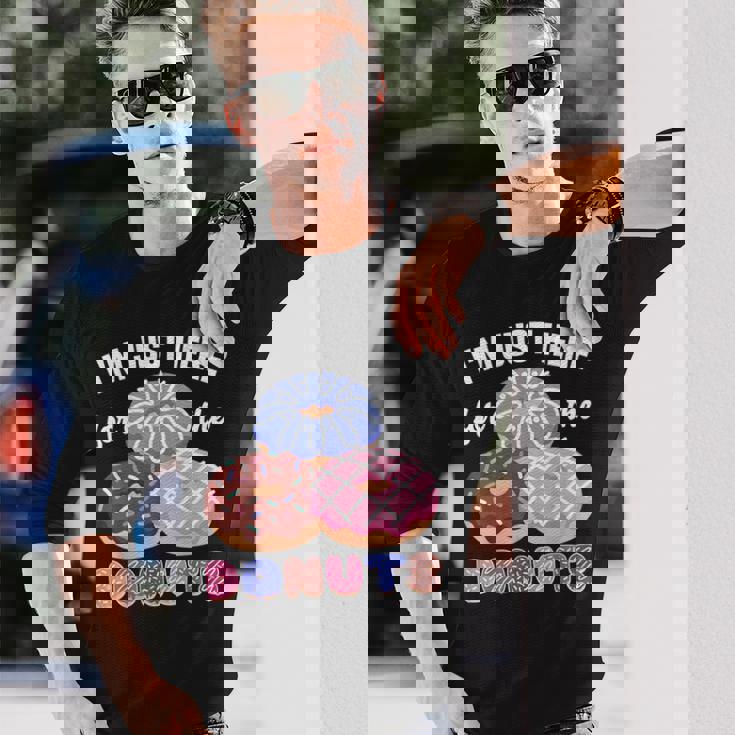 アイム・ジャスト・ヒア・フォー・ザ・ドーナツ・ファニー・ドーナツ・ラヴァー・ドーナツ 長袖Tシャツ 彼への贈り物