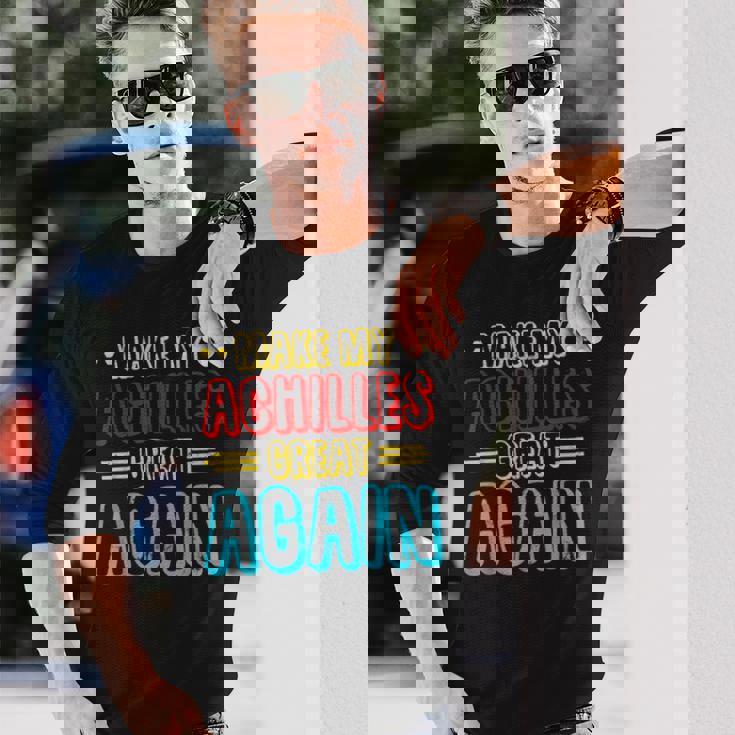 アキレス手術の回復、アキレス膝、回復手術 長袖Tシャツ 彼への贈り物