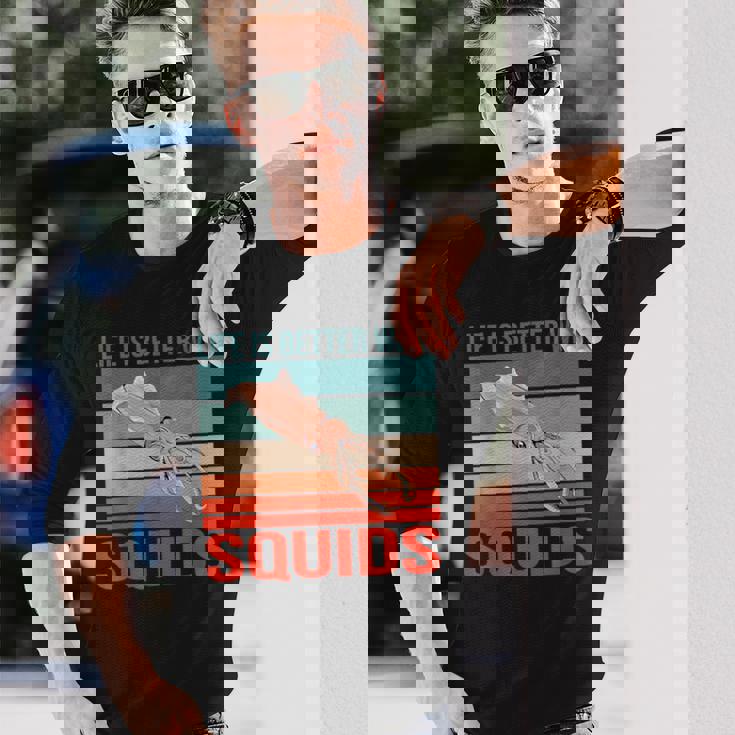 イカ ライフ・イズ・ベター 烏賊 イカ 長袖Tシャツ 彼への贈り物