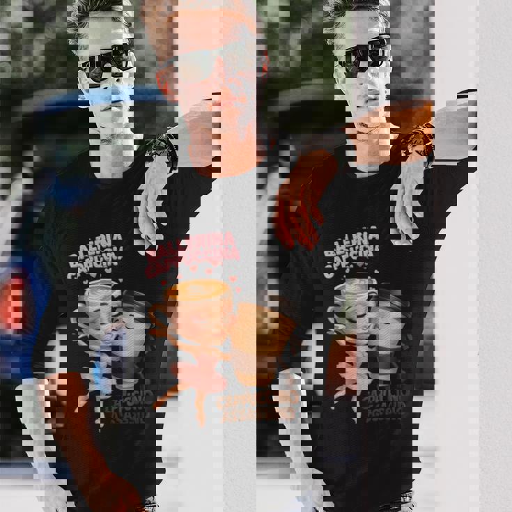 イタリアン ブレイン ロート バレリーナ カプチーナ エスプレッソ アサシン ミーム 長袖Tシャツ 彼への贈り物