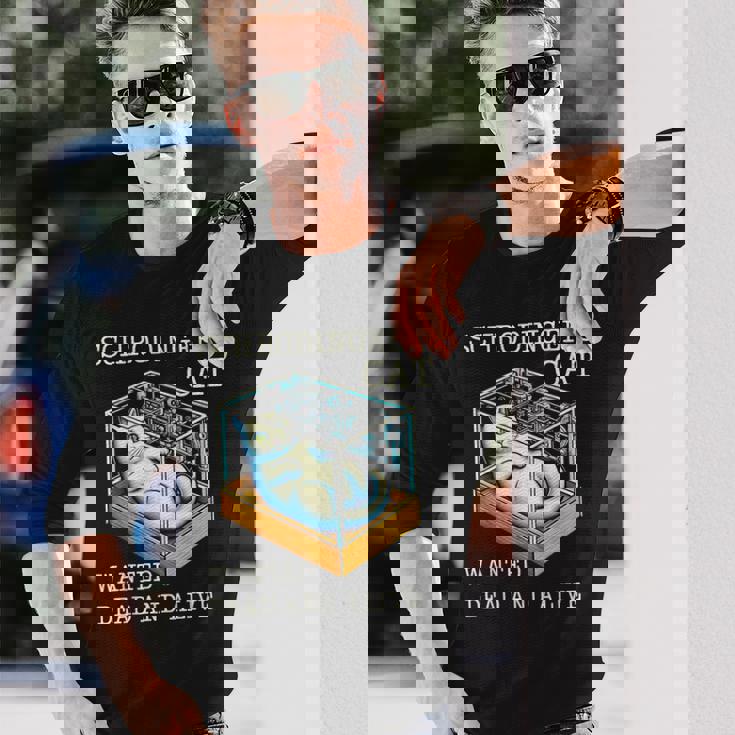 シュレディンガーの猫指名手配教授 科学物理教師 長袖Tシャツ 彼への贈り物