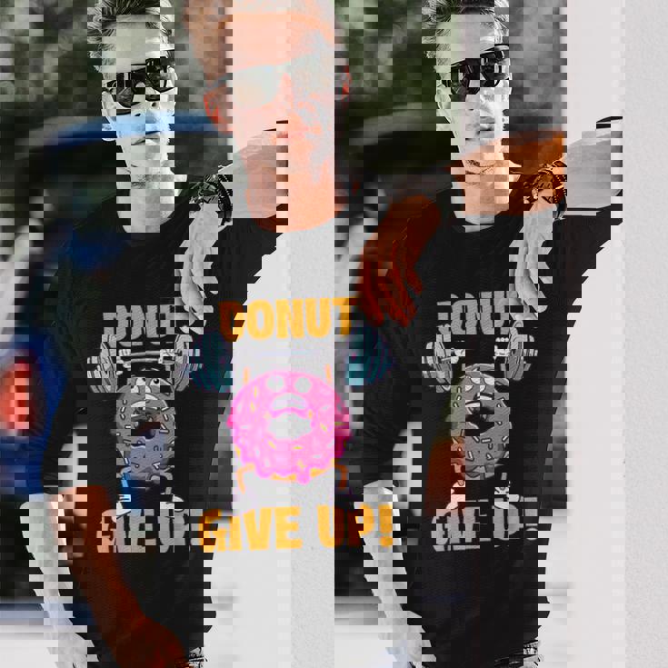 ドーナツギブアップ ワークアウト ジム ウェイトリフティング ボディービル 長袖Tシャツ 彼への贈り物