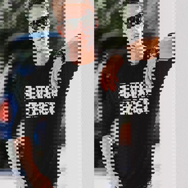 ヒューマンエラー 長袖Tシャツ 彼への贈り物