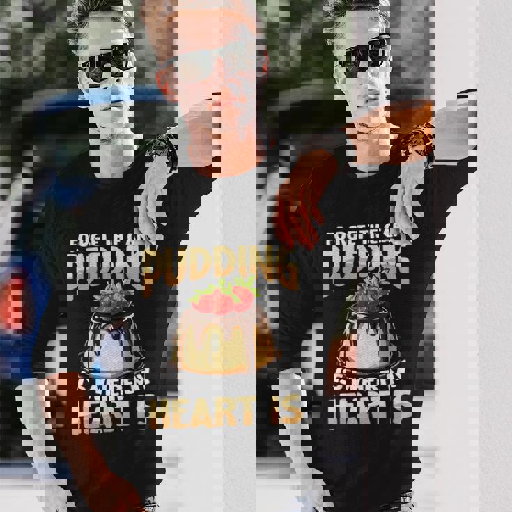 プディングはどこに私の心はチョコレートプリンの恋人 長袖Tシャツ 彼への贈り物