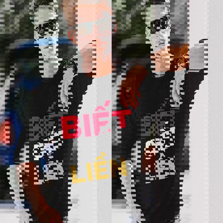 ベトナム ベトナム語 ベトナムの言葉 ビエット・チェット・リエン もし私が知ったら死ぬ 長袖Tシャツ 彼への贈り物