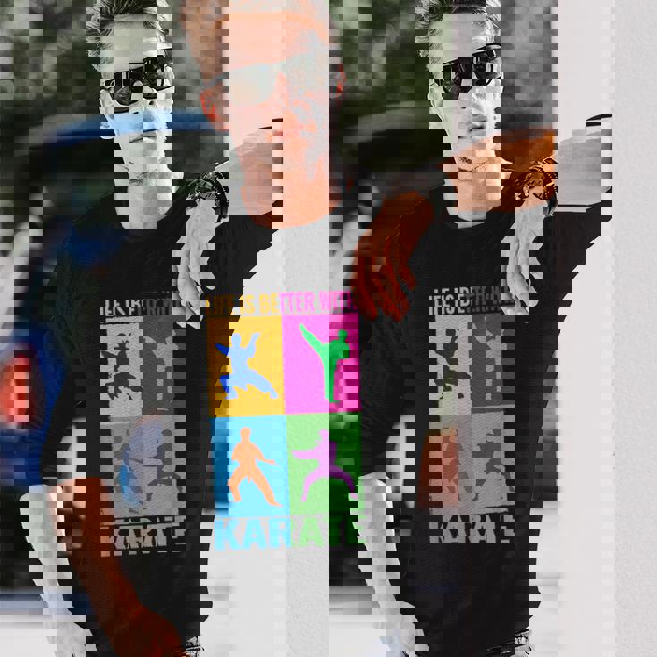 ライフ・イズ・ベター・格闘技と日本の戦闘空手 長袖Tシャツ 彼への贈り物