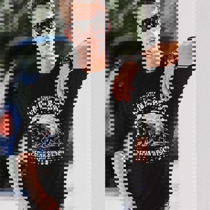 ラーテルはとんでもなく素晴らしい面白い動物だから 長袖Tシャツ 彼への贈り物