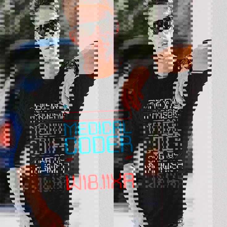 医療請求コーダー 健康情報 ヘルスケア 請求 長袖Tシャツ 彼への贈り物