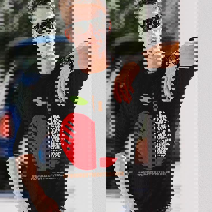 定年退職 教師人生 私は来た 教えられた 愛された 可笑しな定年退職 長袖Tシャツ 彼への贈り物