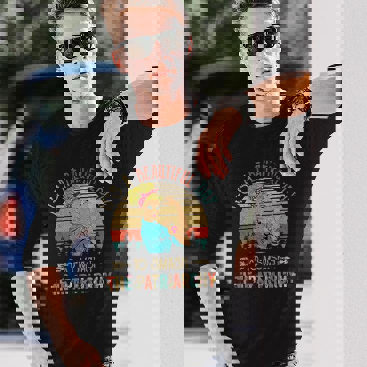 家父長制を打ち砕くには美しい日だ、面白いフェミニズム 長袖Tシャツ 彼への贈り物