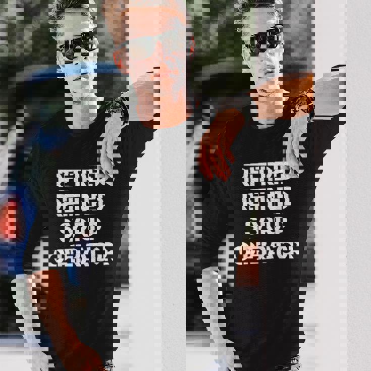 廃止された精製シロップオペレーター 長袖Tシャツ 彼への贈り物