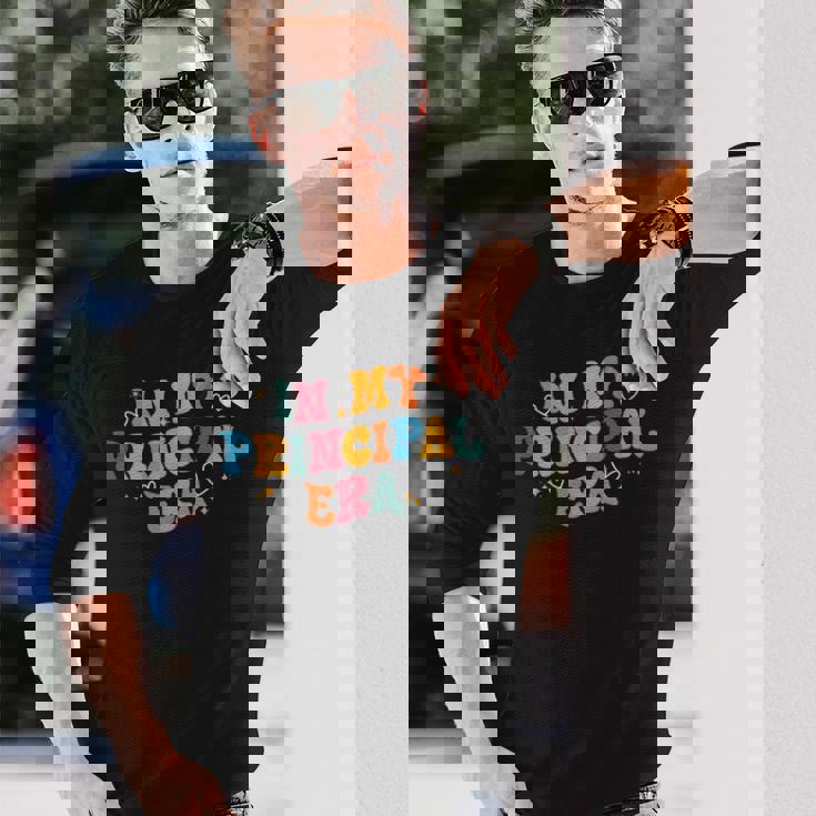 校長 新学期 面白い In My Principal Era 長袖Tシャツ 彼への贈り物