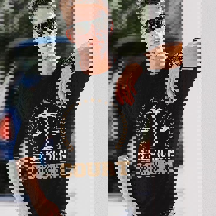 法廷で会おう 弁護士ミーム 未来の弁護士 引退した弁護士 長袖Tシャツ 彼への贈り物