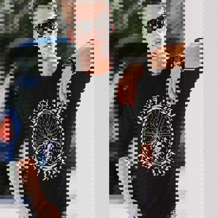 面白いロードバイク サイクリング It's Just A Hill Get Over It 長袖Tシャツ 彼への贈り物