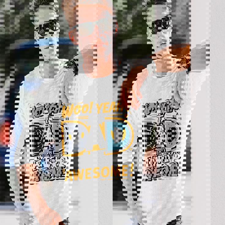 Dad Alright That Guys Awesome 父の日 長袖Tシャツ 彼への贈り物