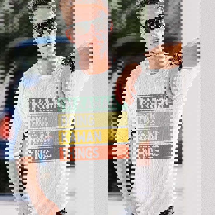 I'm Kawan Doing Kawan Things 面白い名言 長袖tシャツ 長袖Tシャツ 彼への贈り物