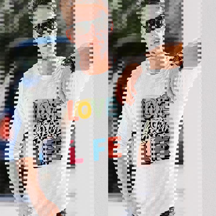 Love Your Life インスピレーション引用シャツ モチベーションアップ 長袖Tシャツ 彼への贈り物