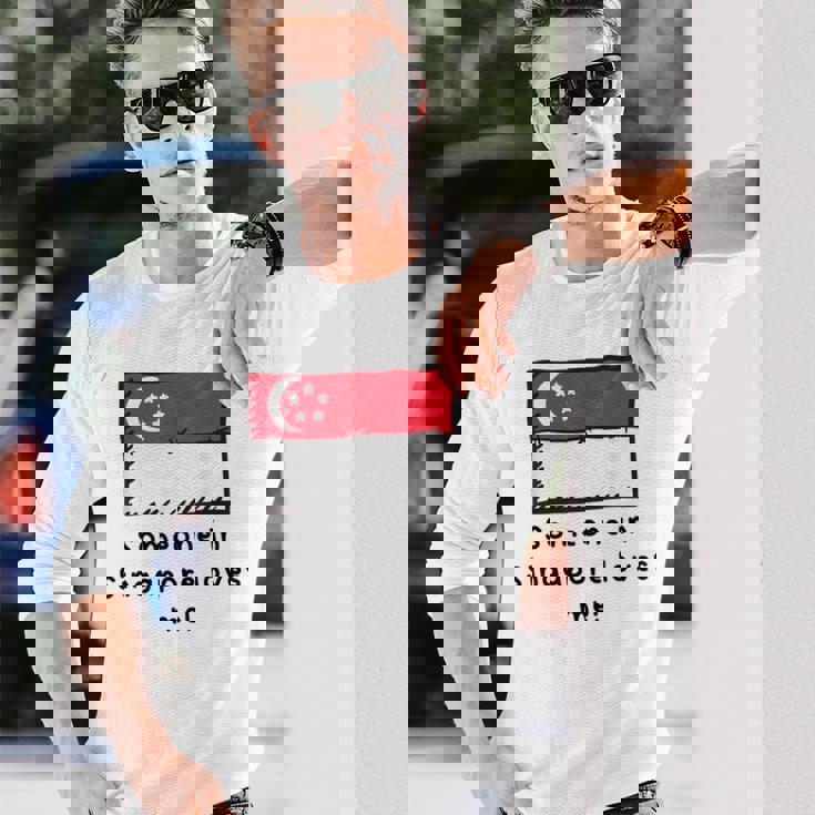 Someone Iningapore Loves Me シンガポール国旗 長袖Tシャツ 彼への贈り物