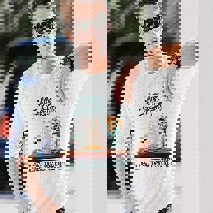 より多くのスパゲッティ、より少ないアップセッティ、イタリア料理 猫愛好家 長袖Tシャツ 彼への贈り物