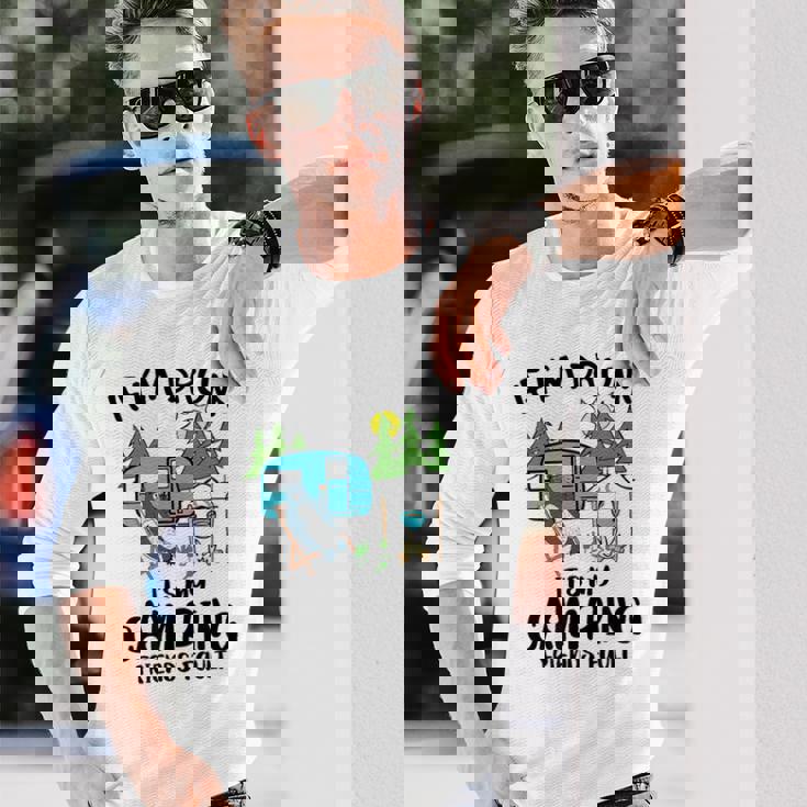 キャンプ 楽しい キャンピング 面白い キャンプファイヤー キャンピングカー 旅 長袖Tシャツ 彼への贈り物