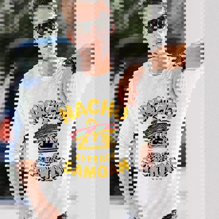 サモア・ナチョ 平均 面白い タコス 火曜日 シンコ・デ・マヨ フィエスタ 長袖Tシャツ 彼への贈り物