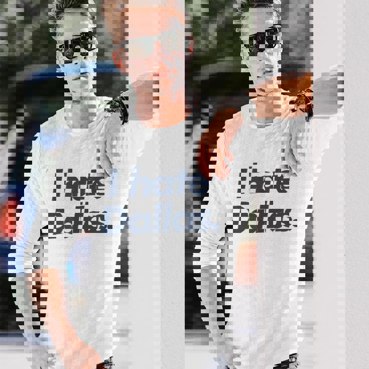 ダラスが嫌い 長袖Tシャツ 彼への贈り物