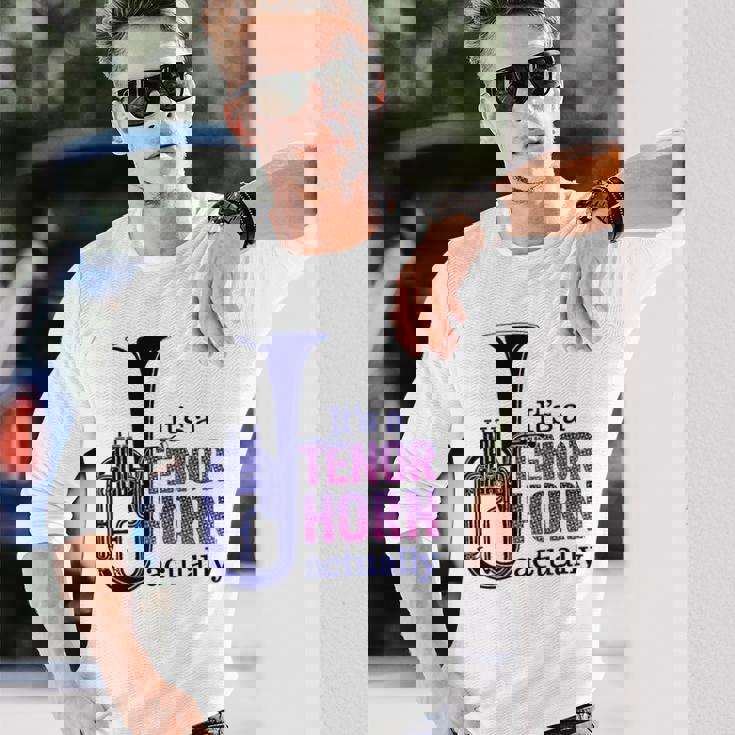 テナーホーンブラスバンドマーチングバンドおもしろ音楽 Alto Horn Or Tenor Horn Joke 長袖Tシャツ 彼への贈り物