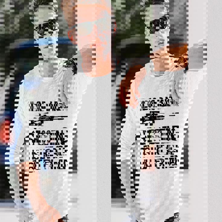 長距離射撃 It's Like Golf But For 背面 長袖Tシャツ 彼への贈り物