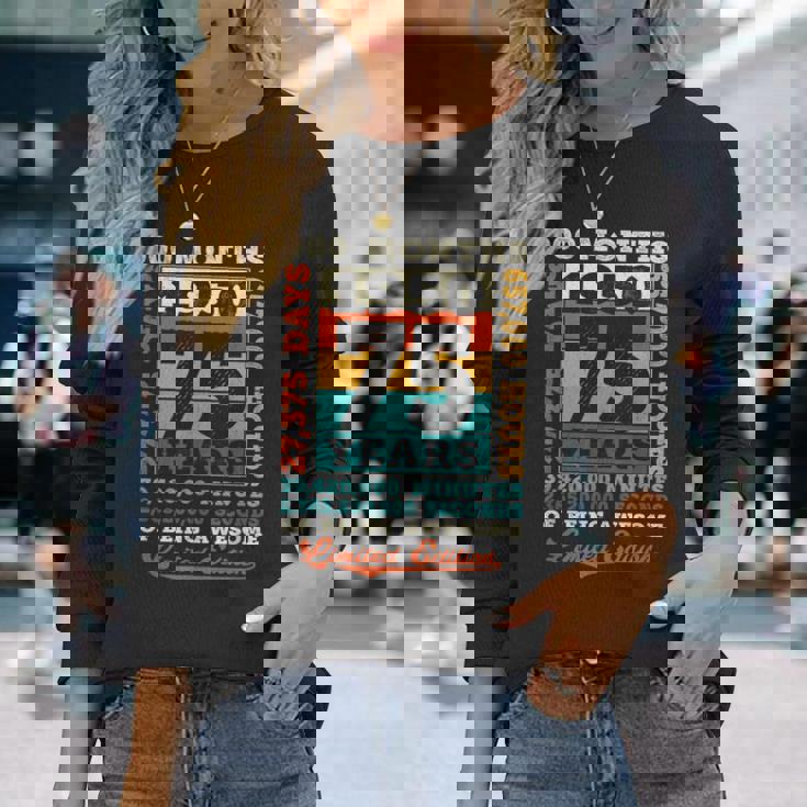 75歳の誕生日 75歳 900ヶ月 すごい生まれ 1950年 長袖Tシャツ 彼女への贈り物