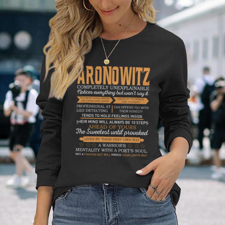 Aronowitz Completely Unexplainable Notices Everything But Won’T Say It Name Long Sleeve T-Shirt Gifts for Her