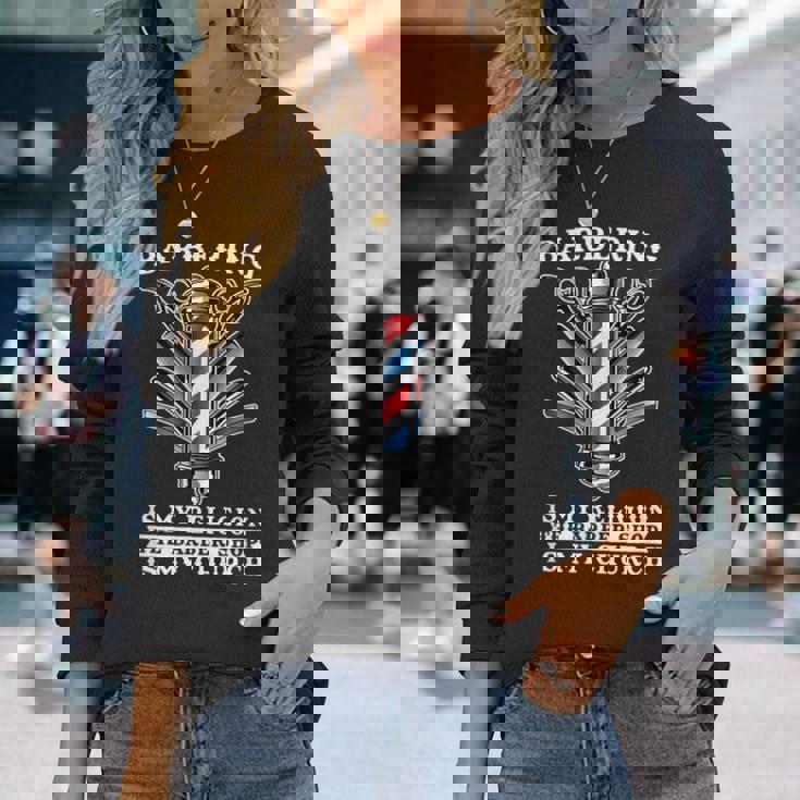 Barber ヘアドレッサー ヘアスタイリスト バーバーショップ バーバー 長袖Tシャツ 彼女への贈り物