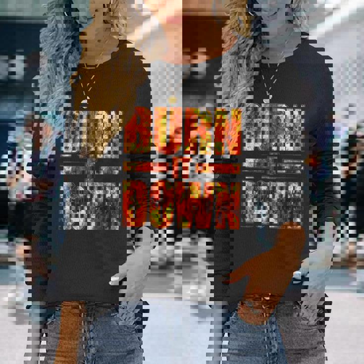 Burnit Down Fire Flames 長袖Tシャツ 彼女への贈り物