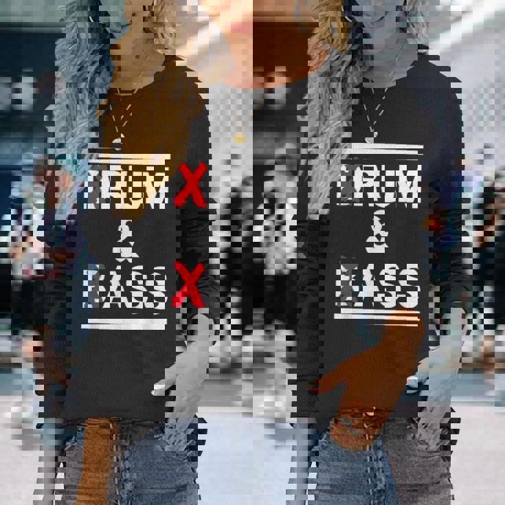 Rum And Ass Lovers Drum & Bass パロディ 皮肉なスローガン 長袖Tシャツ 彼女への贈り物