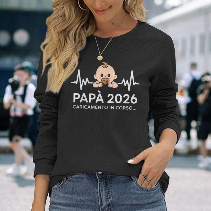 Futuro Papà 2026 Loading Regali Divertente Per Papa Padre Maglietta a maniche lunghe Regalos para ella