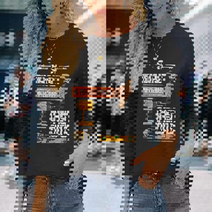 It's If Renault Can't Fix It No One Is 長袖Tシャツ 彼女への贈り物